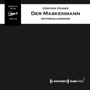 Der Maskenmann von Zäuner,  Günther