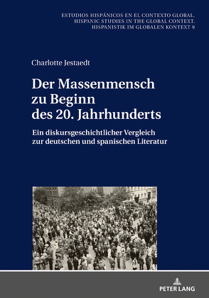 Der Massenmensch zu Beginn des 20. Jahrhunderts von Jestaedt,  Charlotte