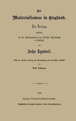 Der Materialismus in England von Lehmann,  Emil, Tyndall,  John