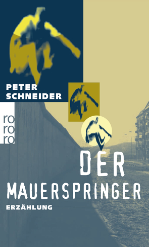 Der Mauerspringer von Schneider,  Peter