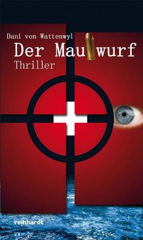 Der Maulwurf von Wattenwyl,  Dani von