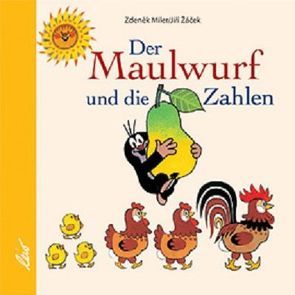 Der Maulwurf und die Zahlen von Miler,  Zdeněk, Zacek,  Jiri