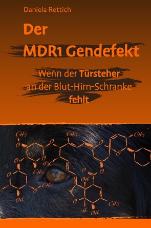 Der MDR1 Gendefekt von Rettich,  Daniela