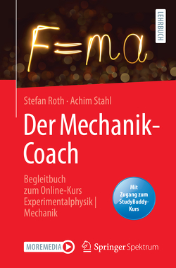 Der Mechanik-Coach von Roth,  Stefan, Stahl,  Achim