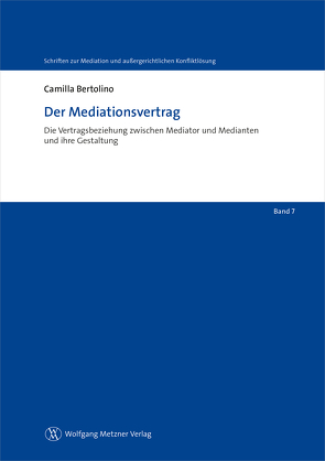 Der Mediationsvertrag von Bertolino,  Camilla