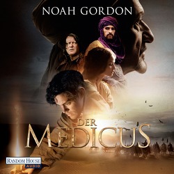 Der Medicus von Arnold,  Frank, Gordon,  Noah, Timmermann,  Klaus, Wasel,  Ulrike