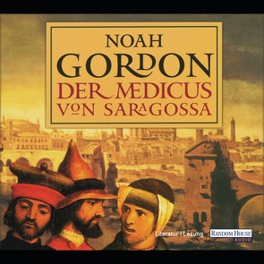 Der Medicus von Saragossa von Berr,  Klaus, Gordon,  Noah, Hübsch,  Wolfgang