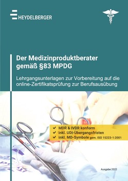 Der Medizinproduktberater gemäß §83 MPDG von Institut,  Heydelberger