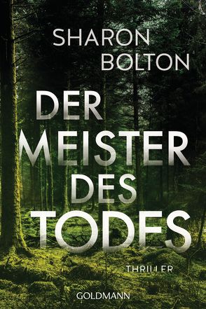 Der Meister des Todes von Bezzenberger,  Marie-Luise, Bolton,  Sharon