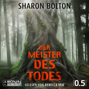 Der Meister des Todes von Bezzenberger,  Marie-Luise, Bolton,  Sharon, Veil,  Rebecca