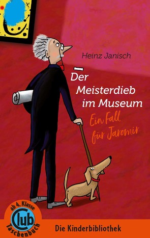 Der Meisterdieb im Museum von Janisch,  Heinz, Krause,  Ute