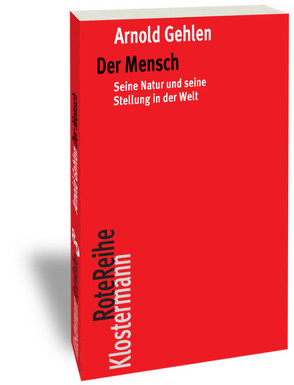 Der Mensch von Gehlen,  Arnold, Rehberg,  Karl-Siegbert