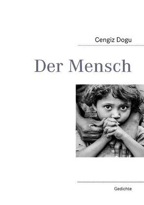 Der Mensch von Dogu,  Cengiz