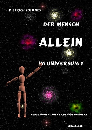 Der Mensch – Allein im Universum? von Volkmer,  Dietrich