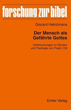 Der Mensch als Gefährte Gottes von Hakizimana,  Giscard