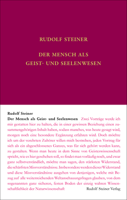 Der Mensch als Geist- und Seelenwesen von Leubin,  Andrea, Steiner,  Rudolf