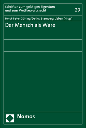 Der Mensch als Ware von Götting,  Horst-Peter, Sternberg-Lieben,  Detlev