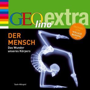 Der Mensch – Das Wunder unseres Körpers von Boning,  Wigald, Nusch,  Martin