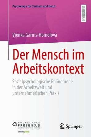 Der Mensch im Arbeitskontext von Garms–Homolova,  Vjenka