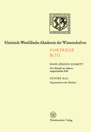 Der Mensch im elektromagnetischen Feld. Ergonomie in der Medizin von Schmitt,  Hans Jürgen