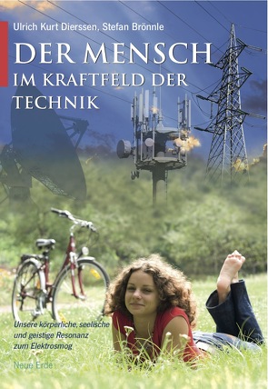 Der Mensch im Kraftfeld der Technik von Brönnle,  Stefan, Dierssen,  Ulrich Kurt