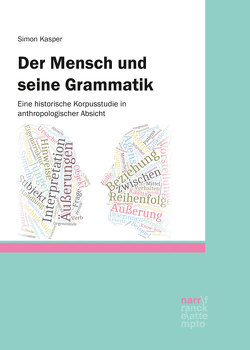 Der Mensch und seine Grammatik von Kasper,  Simon