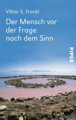 Der Mensch vor der Frage nach dem Sinn von Frankl,  Viktor E., Lorenz,  Konrad