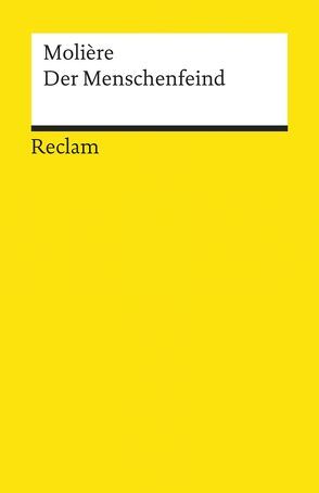 Der Menschenfeind oder Der griesgrämige Verliebte von Fahrenbach-Wachendorff,  Monika, Koehler,  Hartmut, Molière