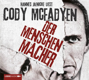 Der Menschenmacher von Jaenicke,  Hannes, Mcfadyen,  Cody