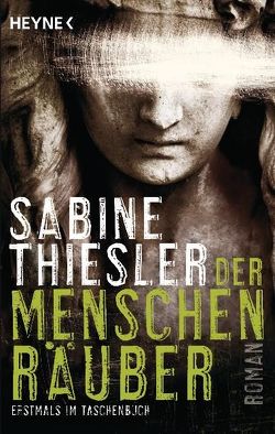 Der Menschenräuber von Thiesler,  Sabine