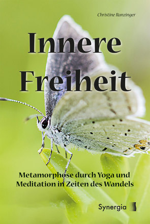 Innere Freiheit von Ranzinger,  Christine