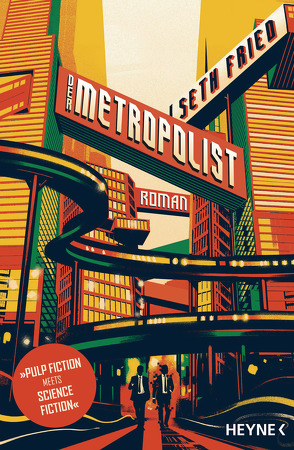 Der Metropolist von Finke,  Astrid, Fried,  Seth