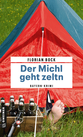 Der Michl geht zeltn von Böck,  Florian