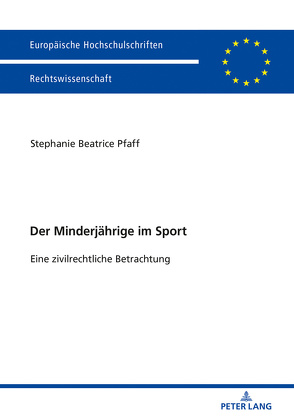 Der Minderjährige im Sport von Pfaff,  Stephanie Beatrice