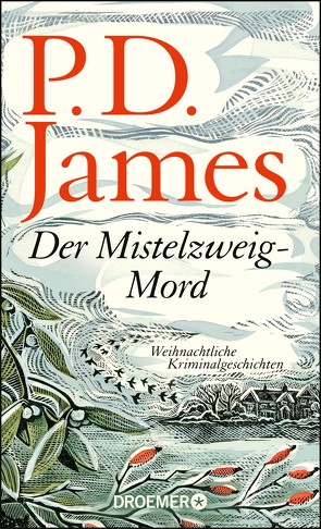 Der Mistelzweig-Mord von James,  P. D., Seibicke,  Christa, Wallbaum,  Susanne