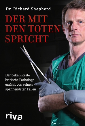 Der mit den Toten spricht von Shepherd,  Richard