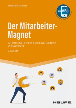 Der Mitarbeiter-Magnet von Asshauer,  Michael