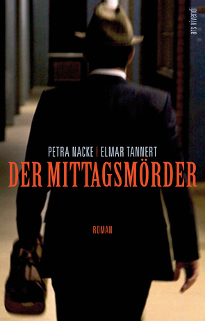 Der Mittagsmörder (eBook) von Nacke,  Petra, Tannert,  Elmar