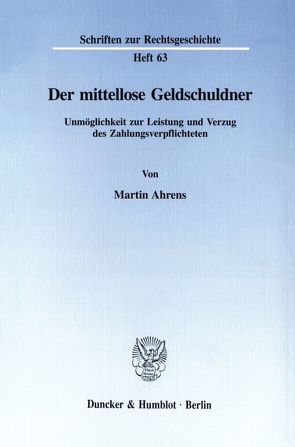 Der mittellose Geldschuldner. von Ahrens,  Martin