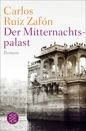 Der Mitternachtspalast von Grüneisen,  Lisa, Ruiz Zafón,  Carlos