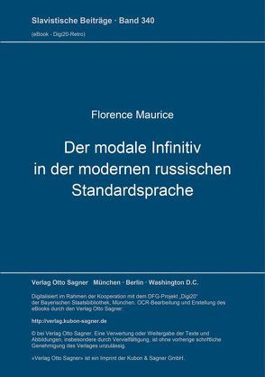 Der modale Infinitiv in der modernen russischen Standardsprache von Maurice,  Florence