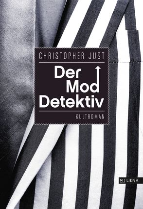 Der Moddetektiv von Just,  Christopher