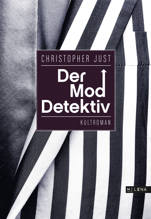 Der Moddetektiv von Just,  Christopher