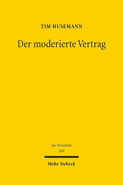 Der moderierte Vertrag von Husemann,  Tim