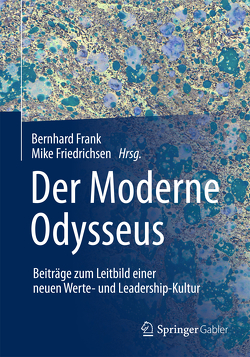 Der Moderne Odysseus von Frank,  Bernhard, Friedrichsen,  Mike