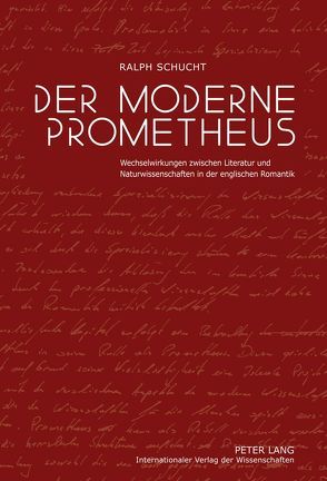 Der moderne Prometheus von Schucht,  Ralph