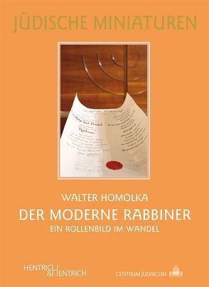 Der moderne Rabbiner von Homolka,  Walter