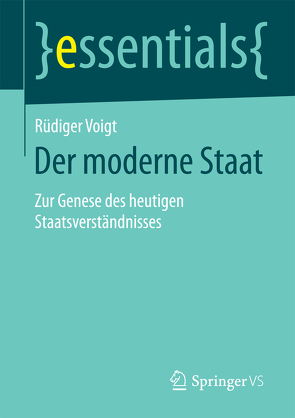 Der moderne Staat von Voigt,  Rüdiger