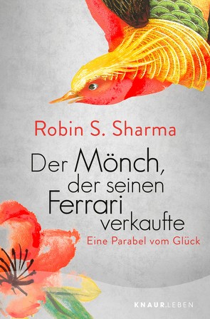 Der Mönch, der seinen Ferrari verkaufte von Schellenberger,  Bernardin, Sharma,  Robin