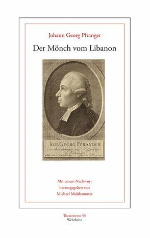 Der Mönch vom Libanon. Ueber die Auferstehung der Todten von Multhammer,  Michael, Pfranger,  Johann Georg